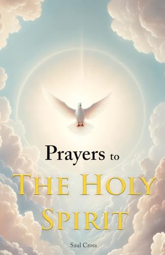 Cross - Prayers to the Holy Spirit - New paperback or softback
