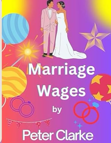 Clark - Marriage Wages  Trinax's Story - New paperback or softback