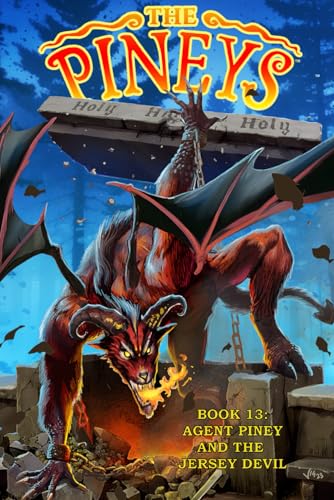 DiGerolamo - Pineys  Book 13  Agent Piney and the Jersey Devil - New p