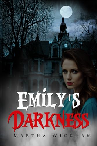 Wickham - Emily's Darkness - New paperback or softback