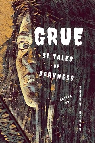 Beor - GRUE  31 Tales of Darkness - New paperback or softback