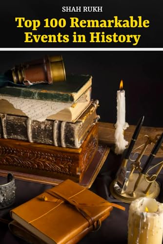Ruk - Top 100 Remarkable Events in History - New paperback or softback