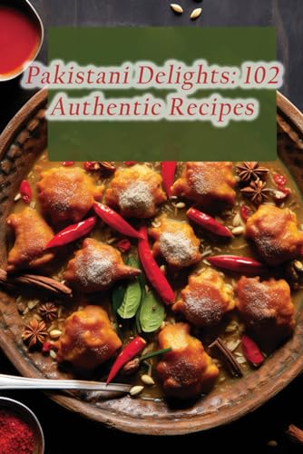 Hub - Pakistani Delights  102 Authentic Recipes - New paperback or sof