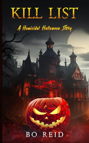 Reid - Kill List  A Homicidal Halloween Story - New paperback or softb