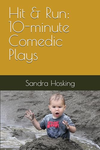 Hosking - Hit & Run  10-minute Comedic Plays - New paperback or softba