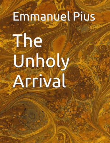 Pius - Unholy Arrival - New paperback or softback