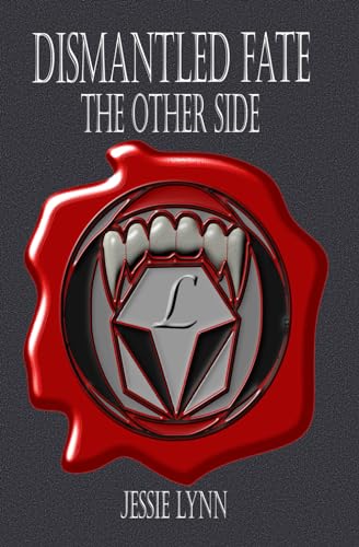 Lynn - Dismantled Fate: The Other Side - New paperback or softback