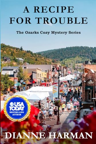 Harman - A Recipe for Trouble  The Ozarks Cozy Mystery Series - New pa