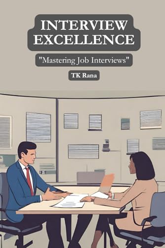 Rana - Interview Excellence: "Mastering Job Interviews" - New paperbac