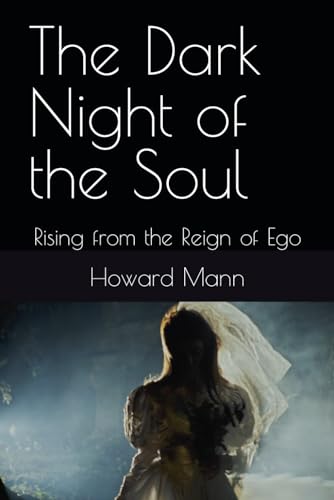 Mann - Dark Night of the Soul : Rising from the Reign of Ego - New pap