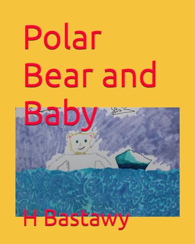 Bastawy - Polar Bear and Baby - New paperback or softback