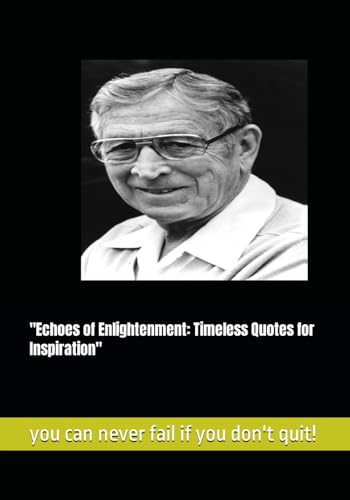 dejarnatt - "Echoes of Enlightenment: Timeless Quotes for Inspiration"