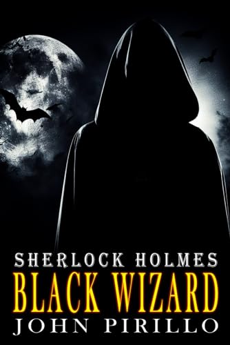 Pirillo - Sherlock Holmes, Black Wizard - New paperback or softback