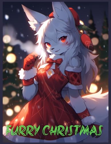 Kashton - Furry Christmas   Holiday Coloring Book for Those Who Love F