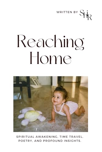 Lachmis - Reaching Home: The book is a collection of poems that guide