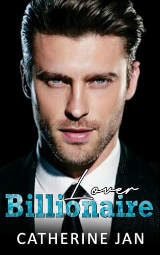 Jan - Billionaire Lover  Enemies to Lovers Romance - New paperback or
