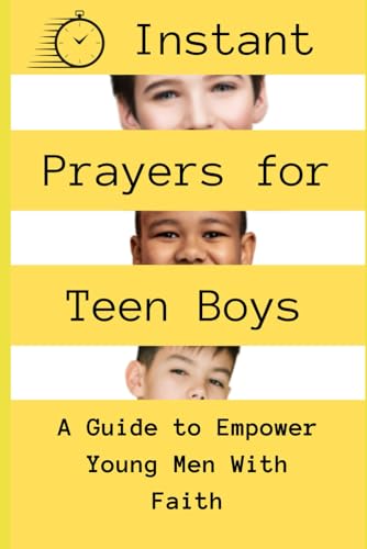 Publishers - Instant Prayers for Teen Boys   A Guide to Empower Young