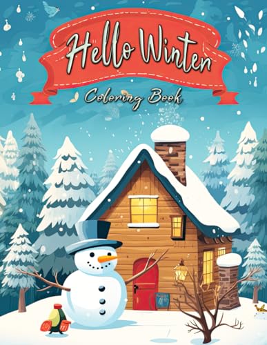 Seidel - Hello Winter Coloring Book  Joyful Scenes and Characters to C