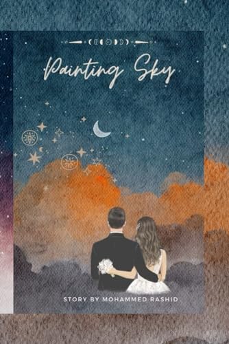 Rashid - Painting Sky  Unchained Hearts - New paperback or softback