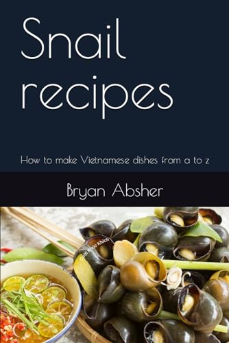 Absher - Snail recipes  How to make Vietnamese dishes from a to z - Ne