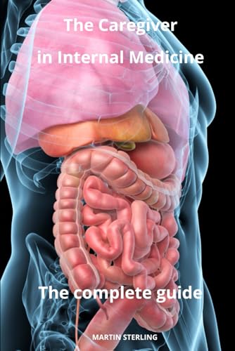 CAREWELL - Nursing Care In Internal Medicine - The complete Guide - Ne