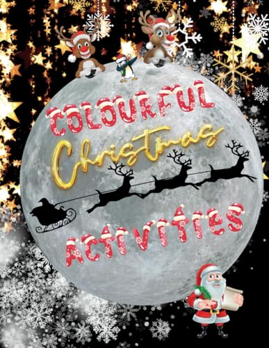 Designs - Colourful Christmas: Festive Activity book for children - Ne