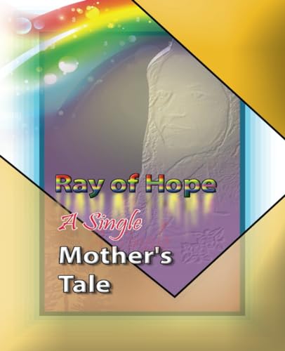 Sajjad - Ray of hope  A single mother's tale - New paperback or softba