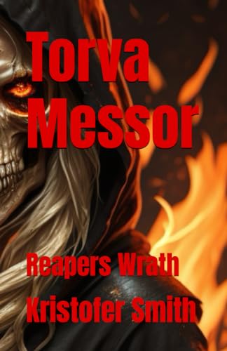 Smit - Torva Messor  Reapers Wrath - New paperback or softback