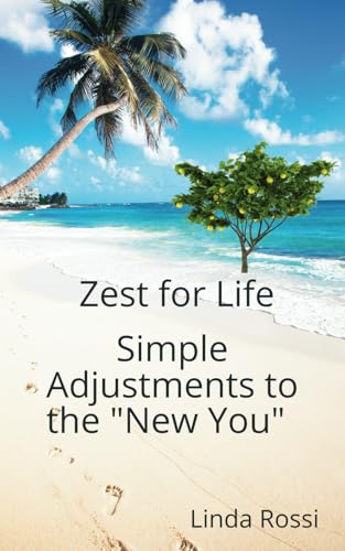 Rossi - Zest for life Simple adjustments to the new you - New paperbac