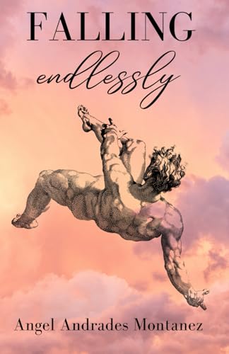 Andrades Montanez - Falling Endlessly - New paperback or softback