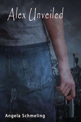 Schmeling - Alex Unveiled - New paperback or softback