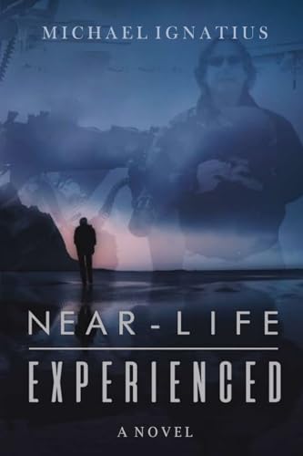Ignatius - Near-Life Experienced: A Novel - New paperback or softback