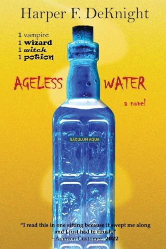 DeKnight - Ageless Water - New paperback or softback