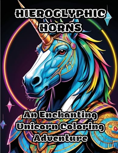 ColorZen - Hieroglyphic Horns  An Enchanting Unicorn Coloring Adventur
