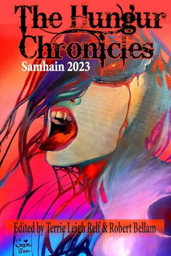 Relf - Hungur Chronicles Samhain 2023 - New paperback or softback