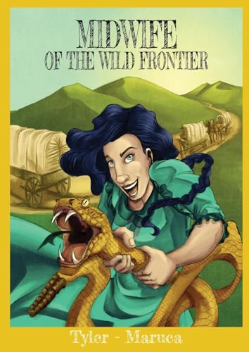 yler - Midwife Of The Wild Frontier - New paperback or softback