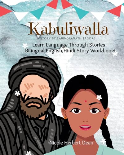 Dean - Kabuliwalla: English/Hindi Bilingual Story Workbook - New paper