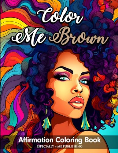 Rous - Color Me Brown: Affirmation Coloring Book - New paperback or so