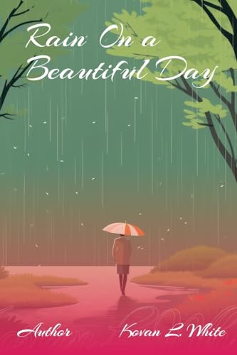 Whit - Rain on a Beautiful Day - New paperback or softback