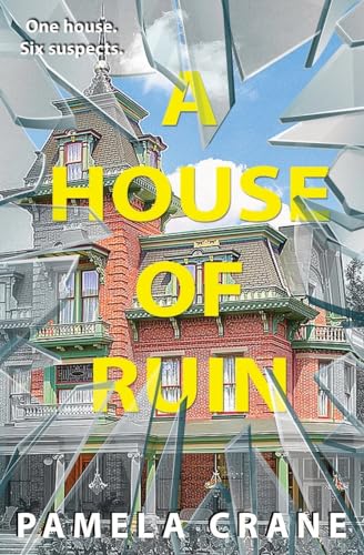 Cran - A House of Ruin: A Clue-like whodunnit mystery for fans of Agat