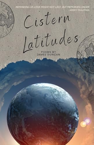 Duncan - Cistern Latitudes - New paperback or softback