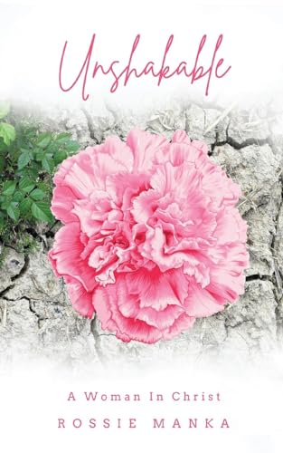 Manka - UNSHAKABLE: A Woman in Christ - New paperback or softback