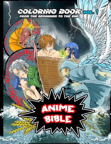 Ortiz - Anime Bible From The Beginning To The End Vol. 1: Coloring boo