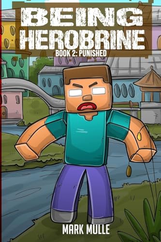 Mull - Being Herobrine Book 2: Punished - New paperback or softback