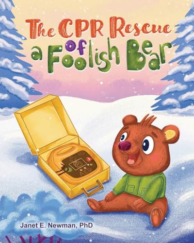 Newman - CPR Rescue of a Foolish Bear - New paperback or softback