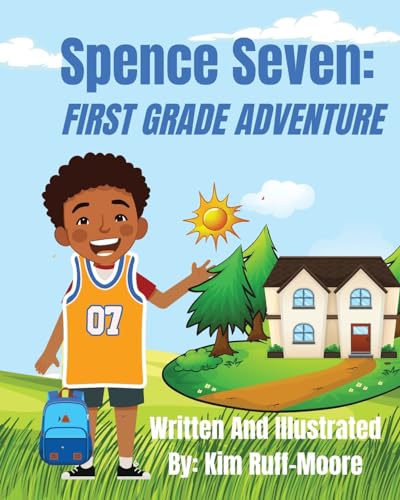 Ruff-Moor - Spence Seven: First Grade Adventure - New paperback or sof