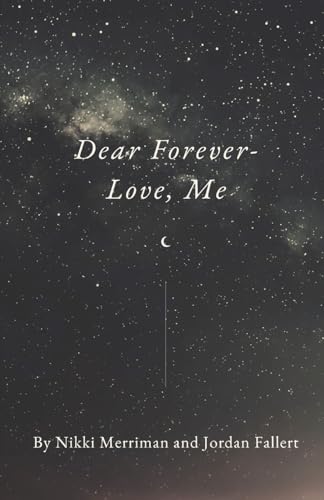 Merriman - Dear Forever- Love, Me - New paperback or softback