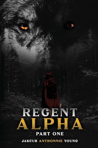 Young - Regent Alpha Part One: Part One: Part - New paperback or softb