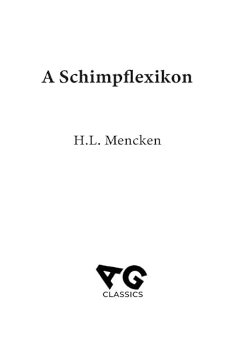 Mencken - A Schimpflexikon - New hardback or cased book