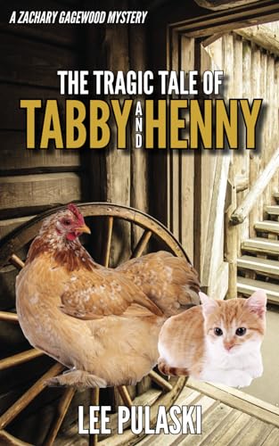 Pulaski - Tragic Tale of Tabby and Henny - New paperback or softback